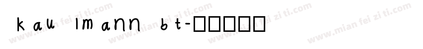 kaulmann bt字体转换